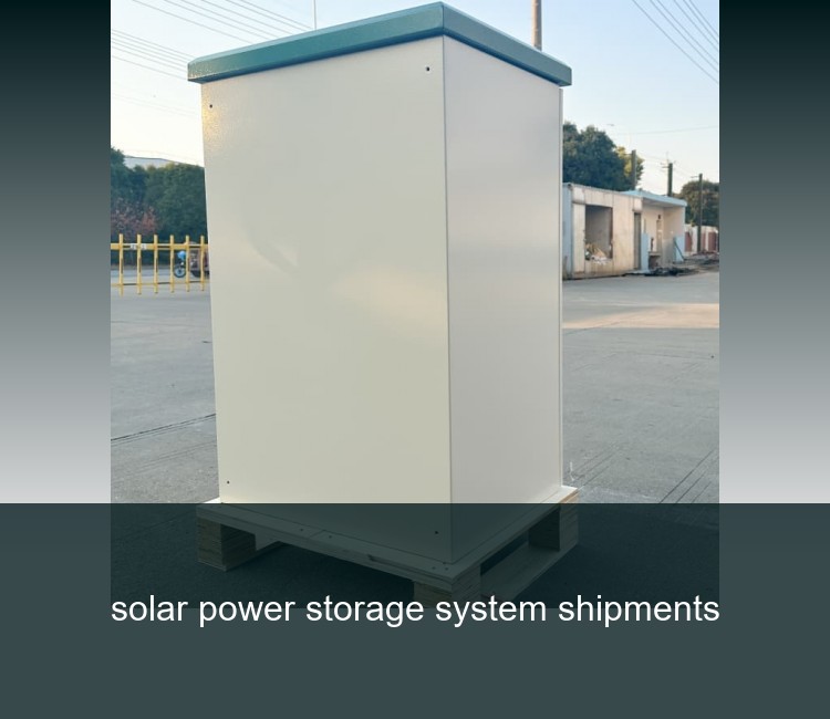 solar power storage system shipments