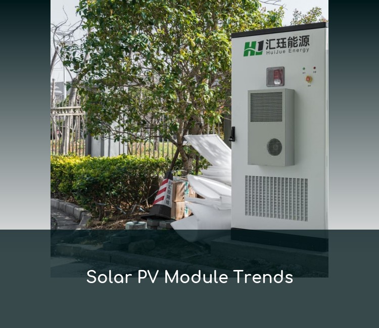 Solar PV Module Trends