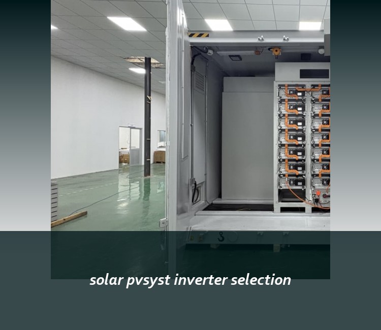 solar pvsyst inverter selection