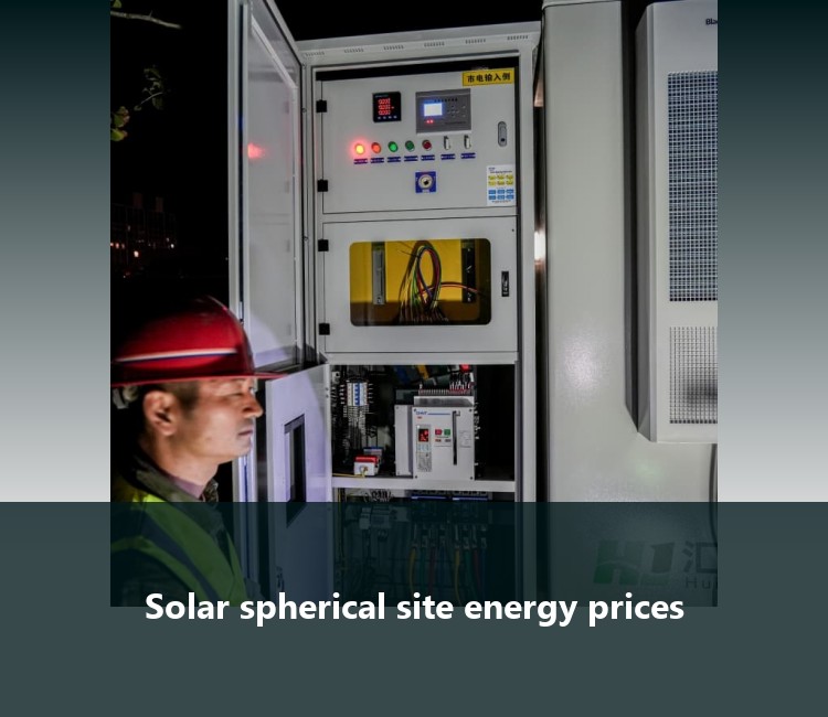 Solar spherical site energy prices