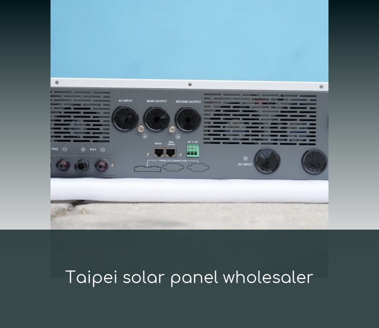 Taipei solar panel wholesaler