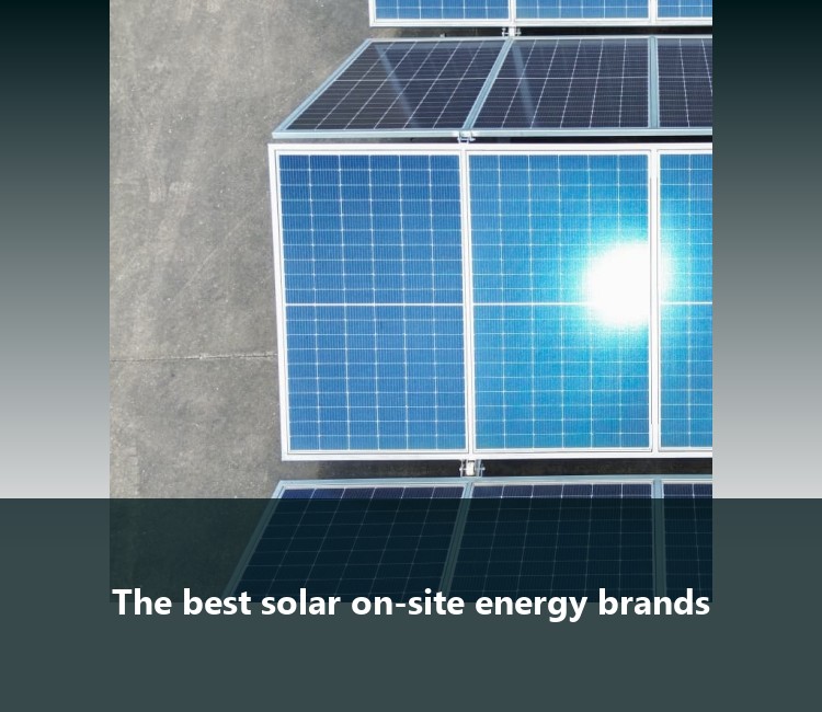 The best solar on-site energy brands