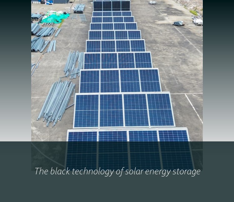 The black technology of solar energy storage