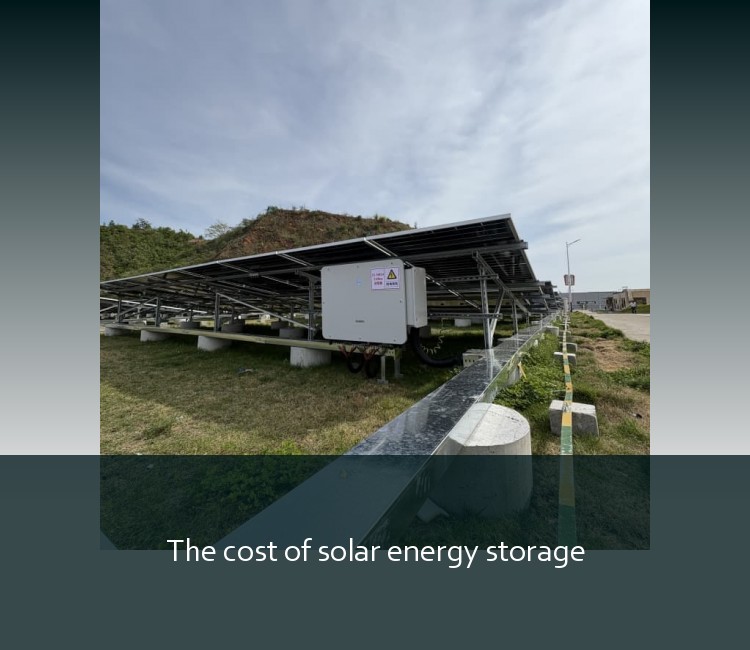 The cost of solar energy storage
