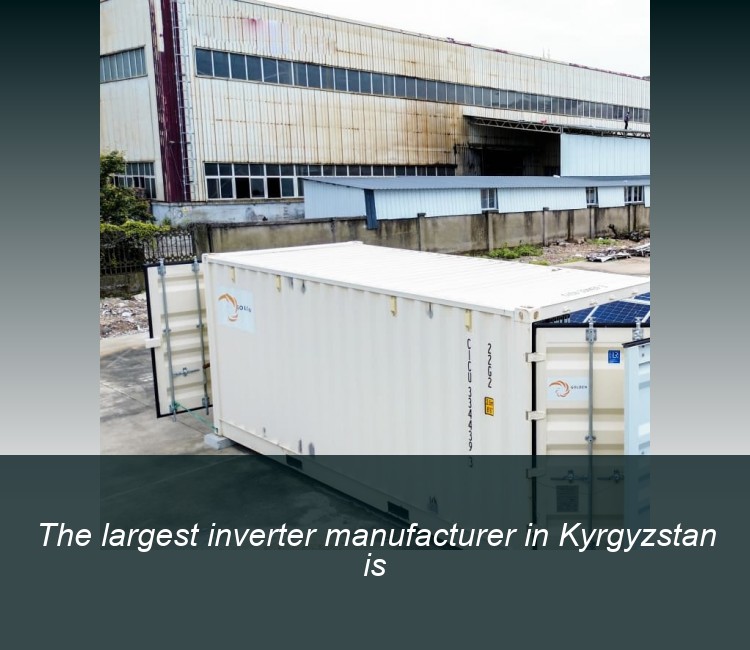 The largest inverter manufacturer in Kyrgyzstan is