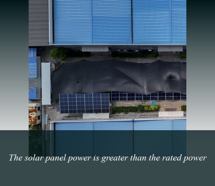 The solar panel power is greater than the rated power