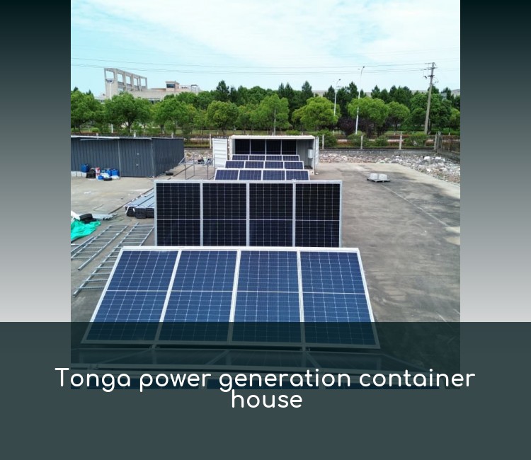 Tonga power generation container house