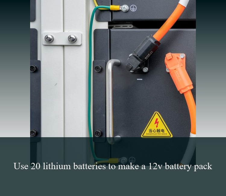 Use 20 lithium batteries to make a 12v battery pack
