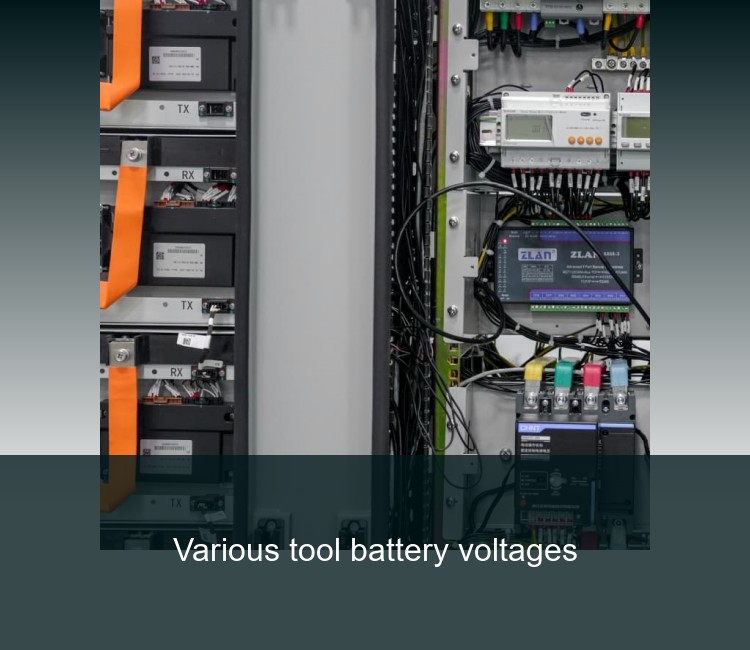 Various tool battery voltages