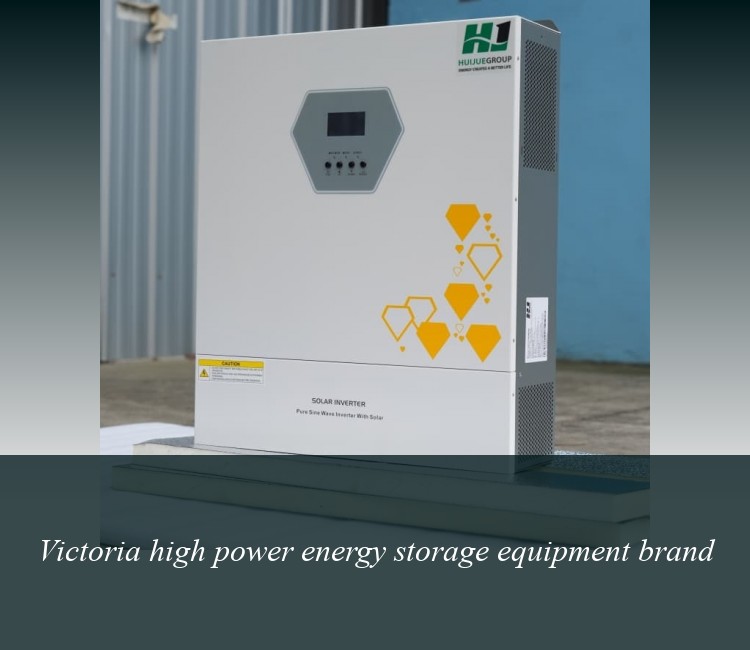 Victoria high power energy storage equipment brand
