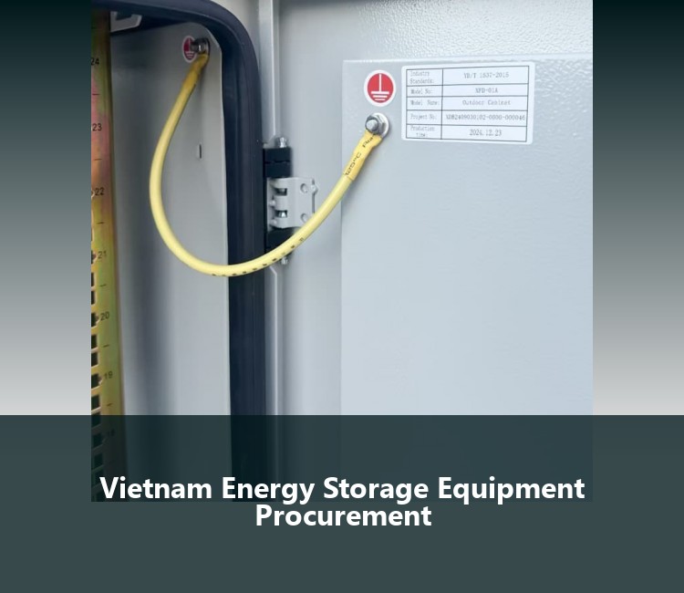 Vietnam Energy Storage Equipment Procurement