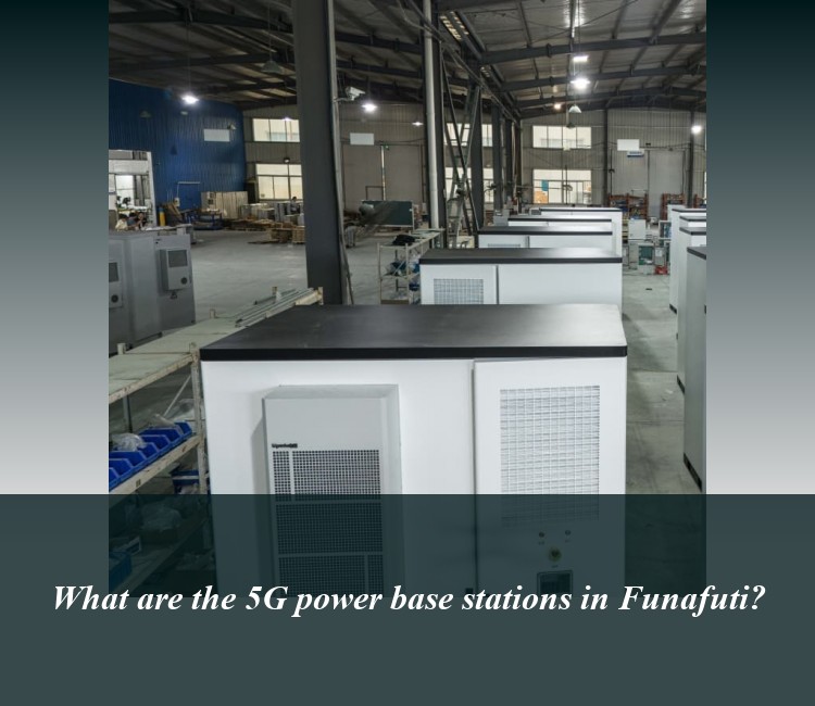 What are the 5G power base stations in Funafuti?
