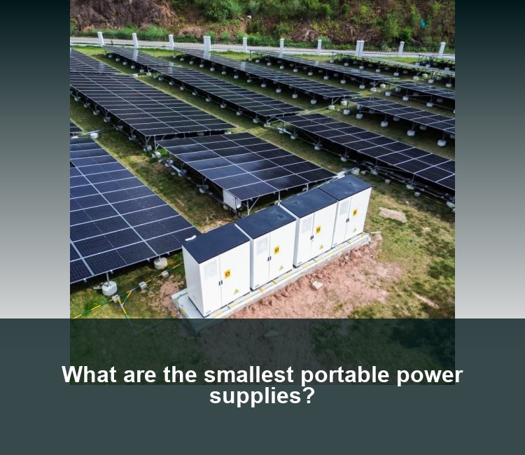 What are the smallest portable power supplies?