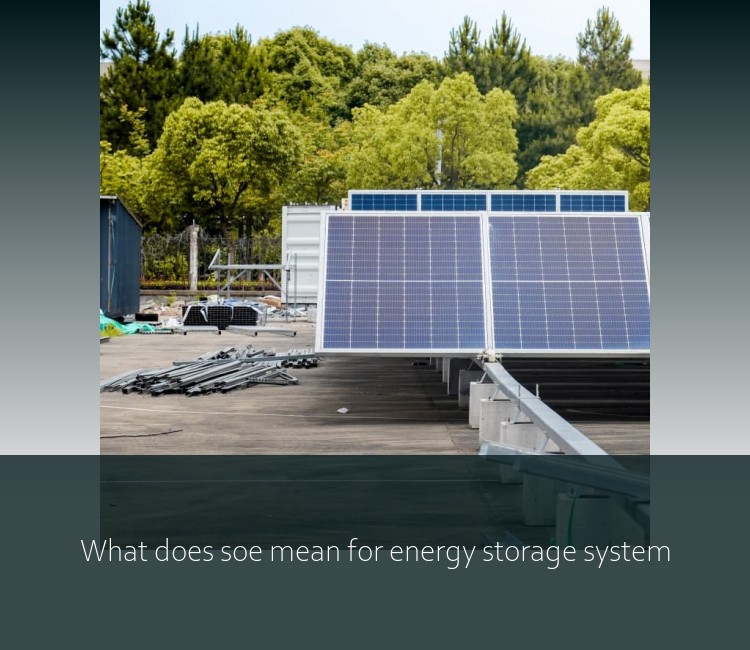 What does soe mean for energy storage system