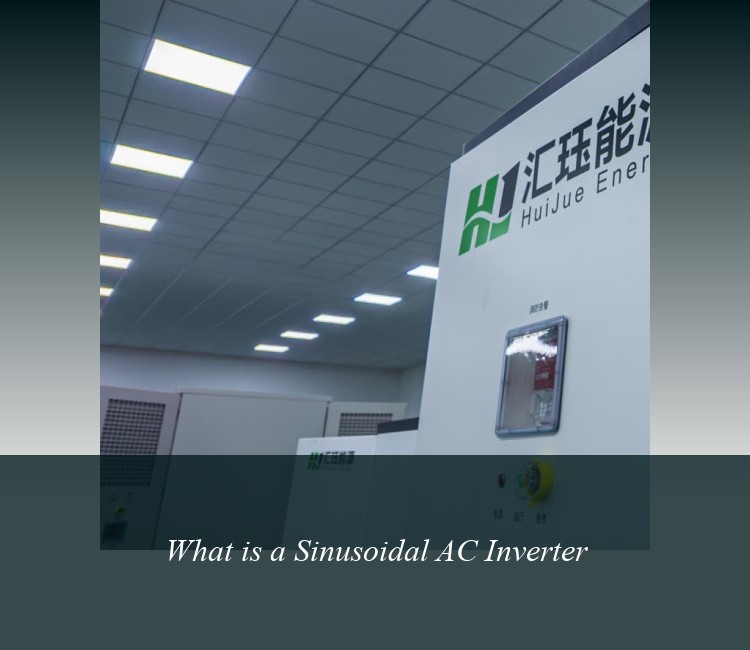 What is a Sinusoidal AC Inverter