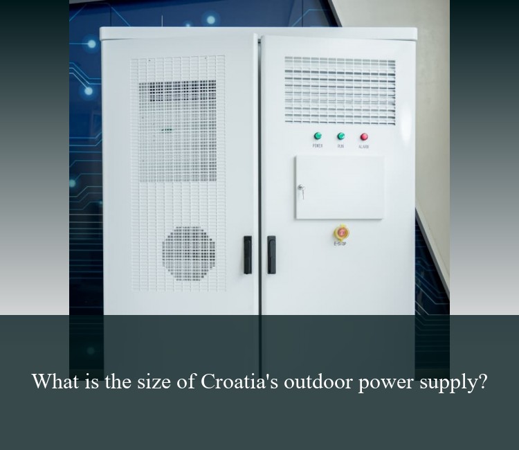 What is the size of Croatia's outdoor power supply?
