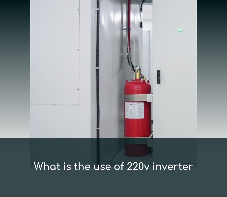What is the use of 220v inverter