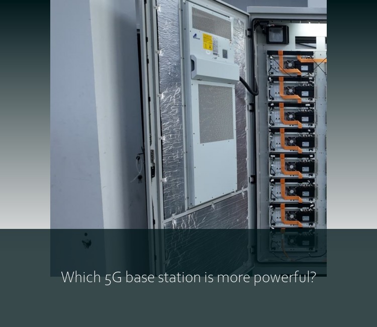 Which 5G base station is more powerful?