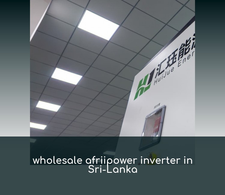 wholesale afriipower inverter in Sri-Lanka