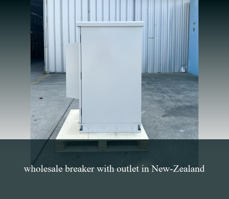 wholesale breaker with outlet in New-Zealand