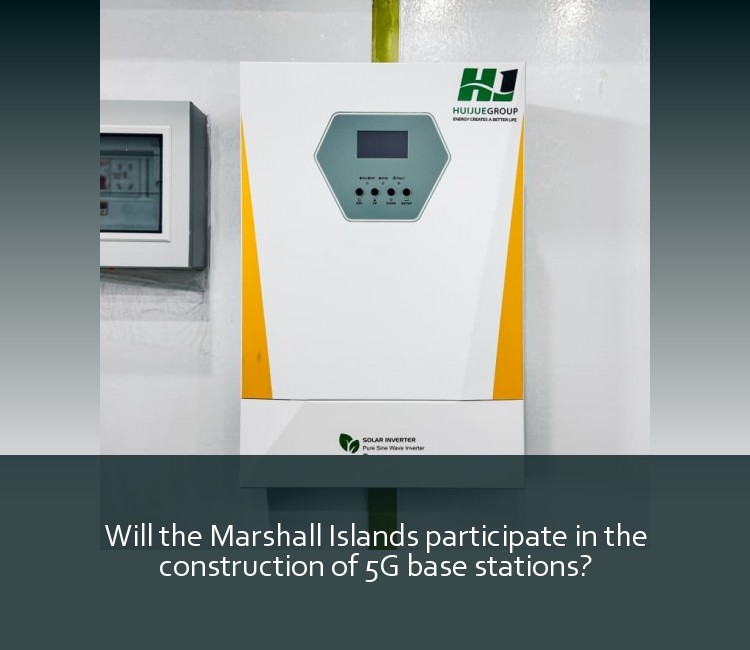 Will the Marshall Islands participate in the construction of 5G base stations?