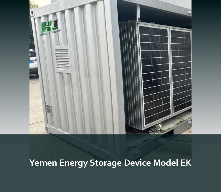 Yemen Energy Storage Device Model EK