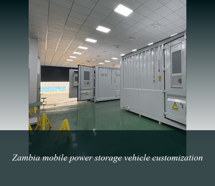 Zambia mobile power storage vehicle customization