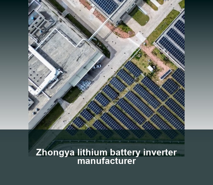 Zhongya lithium battery inverter manufacturer